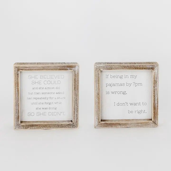 She Believed She Could Reversible Wooden Sign