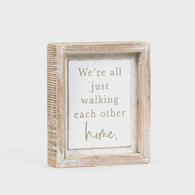 We're All Just Wooden Sign