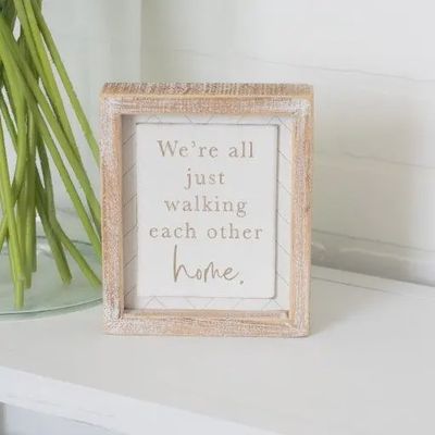 We&#39;re All Just Wooden Sign