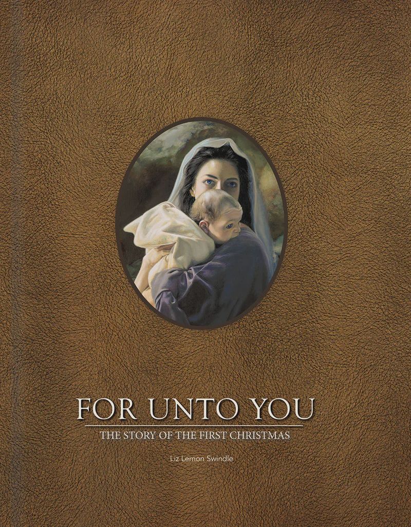 For Unto You - The Story of the First Christmas (Luke 2)
