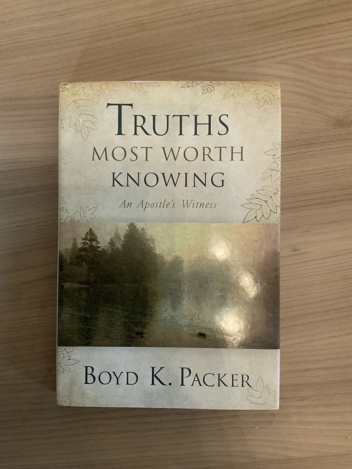 ***PRELOVED/SECONDHAND*** Truths Most Worth Knowing