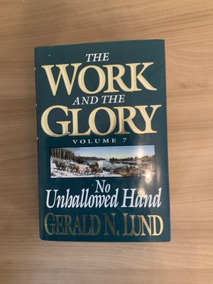 ***PRELOVED/SECONDHAND*** The Work and The Glory Vol 7 - No Unhallowed Hand (Hardback)