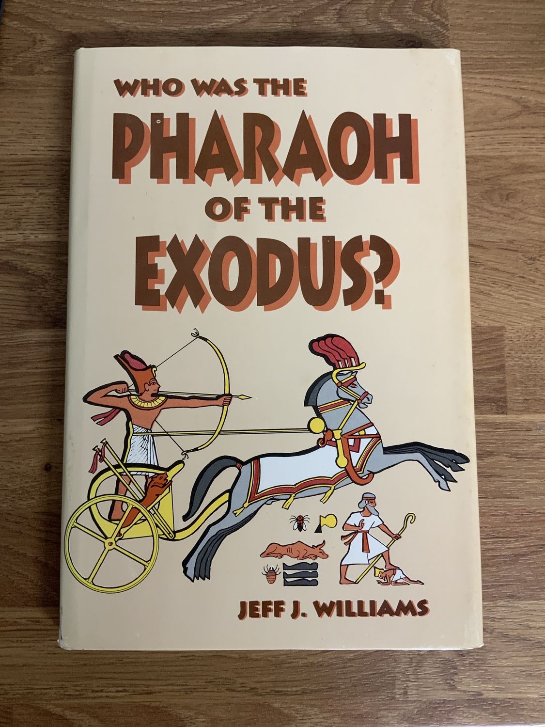 ***PRELOVED/SECONDHAND*** Who was the Pharaoh of the Exodus?