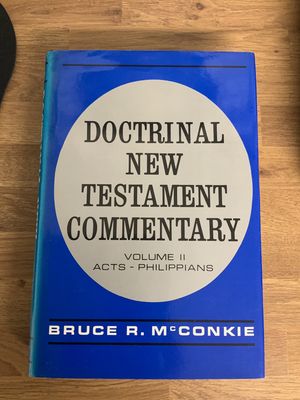 ***PRELOVED/SECONDHAND*** Doctrinal New Testament Commentary. Vol.2 McConkie