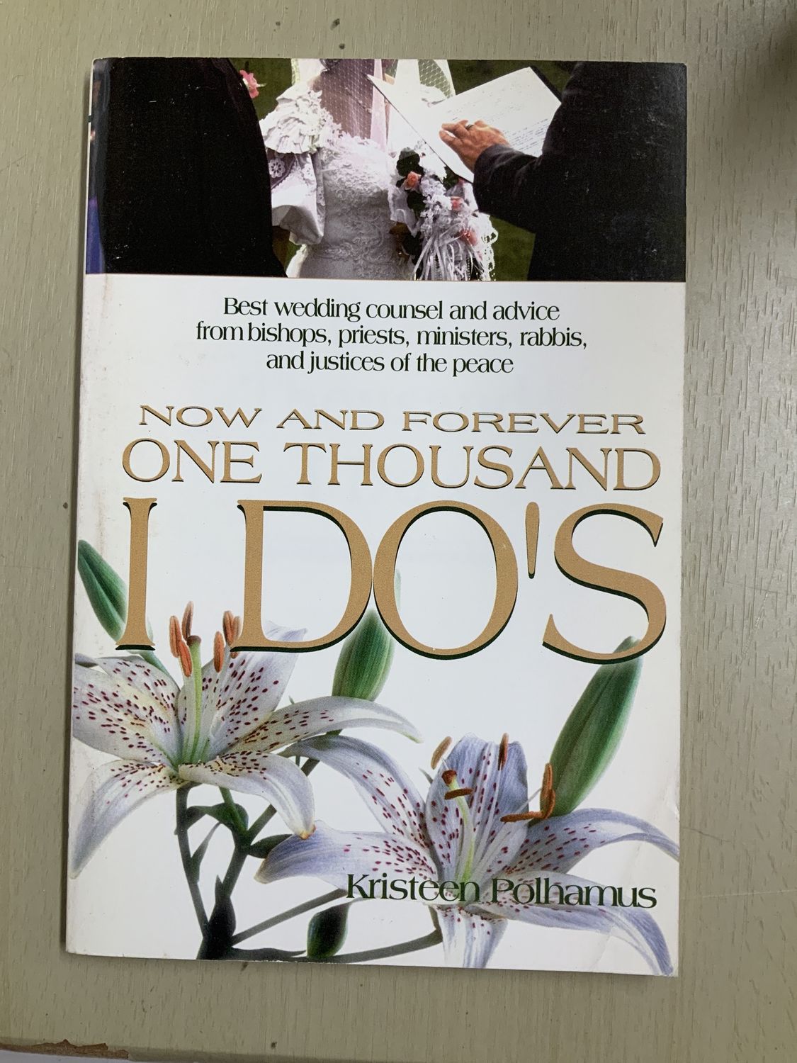 ***PRELOVED/SECONDHAND*** Now and Forever One Thousand I Do&#39;s