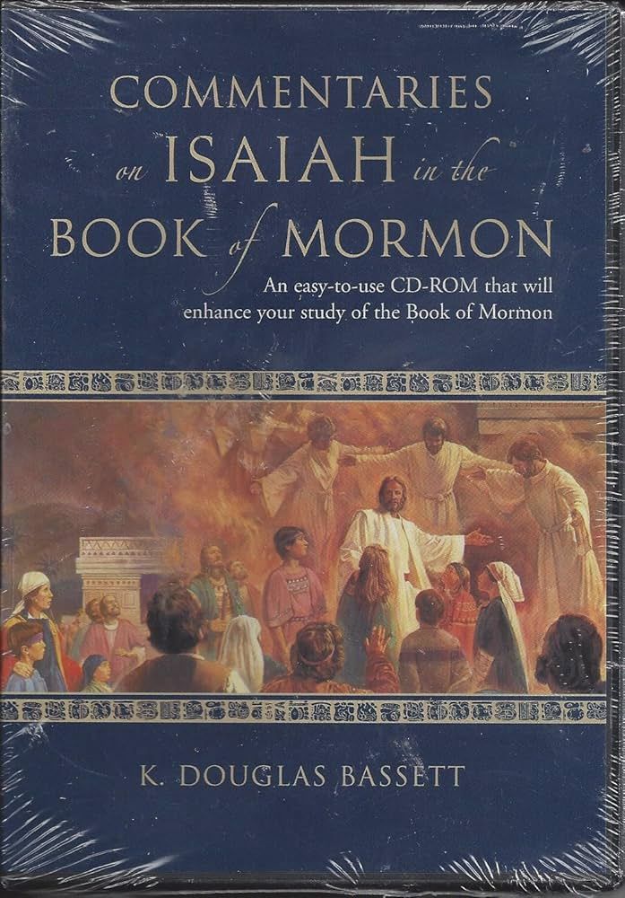 Commentaries on Isaiah in the Book of Mormon