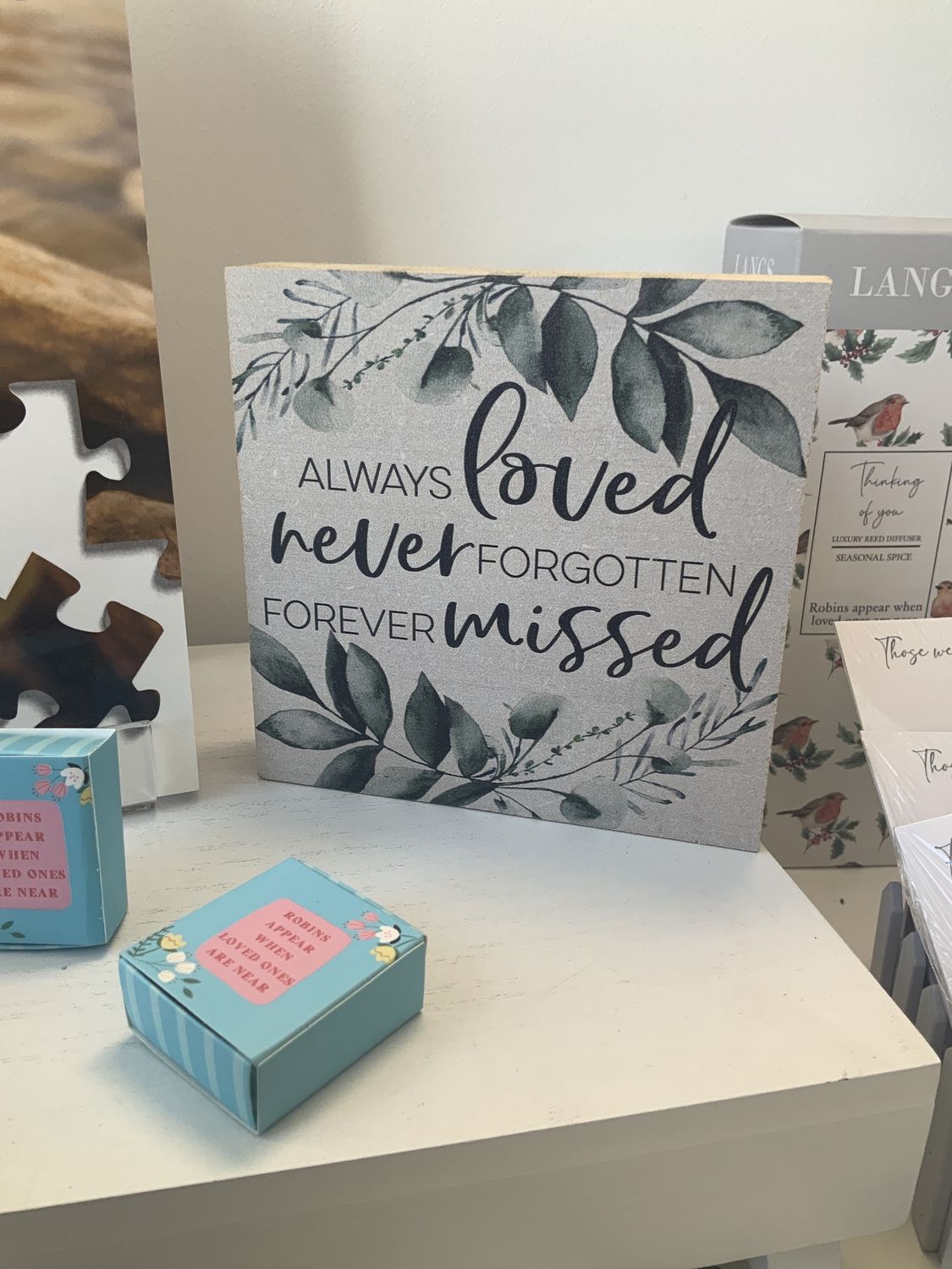 Always Loved Forever Missed Bereavement Block Sign