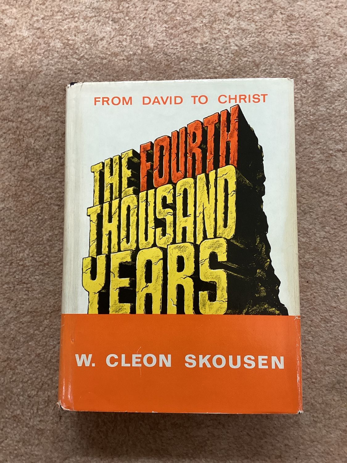 ***PRELOVED/SECOND HAND*** The Forth Thousand Years, Skousen