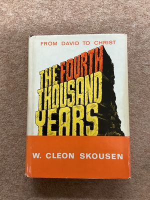 ***PRELOVED/SECOND HAND*** The Forth Thousand Years, Skousen