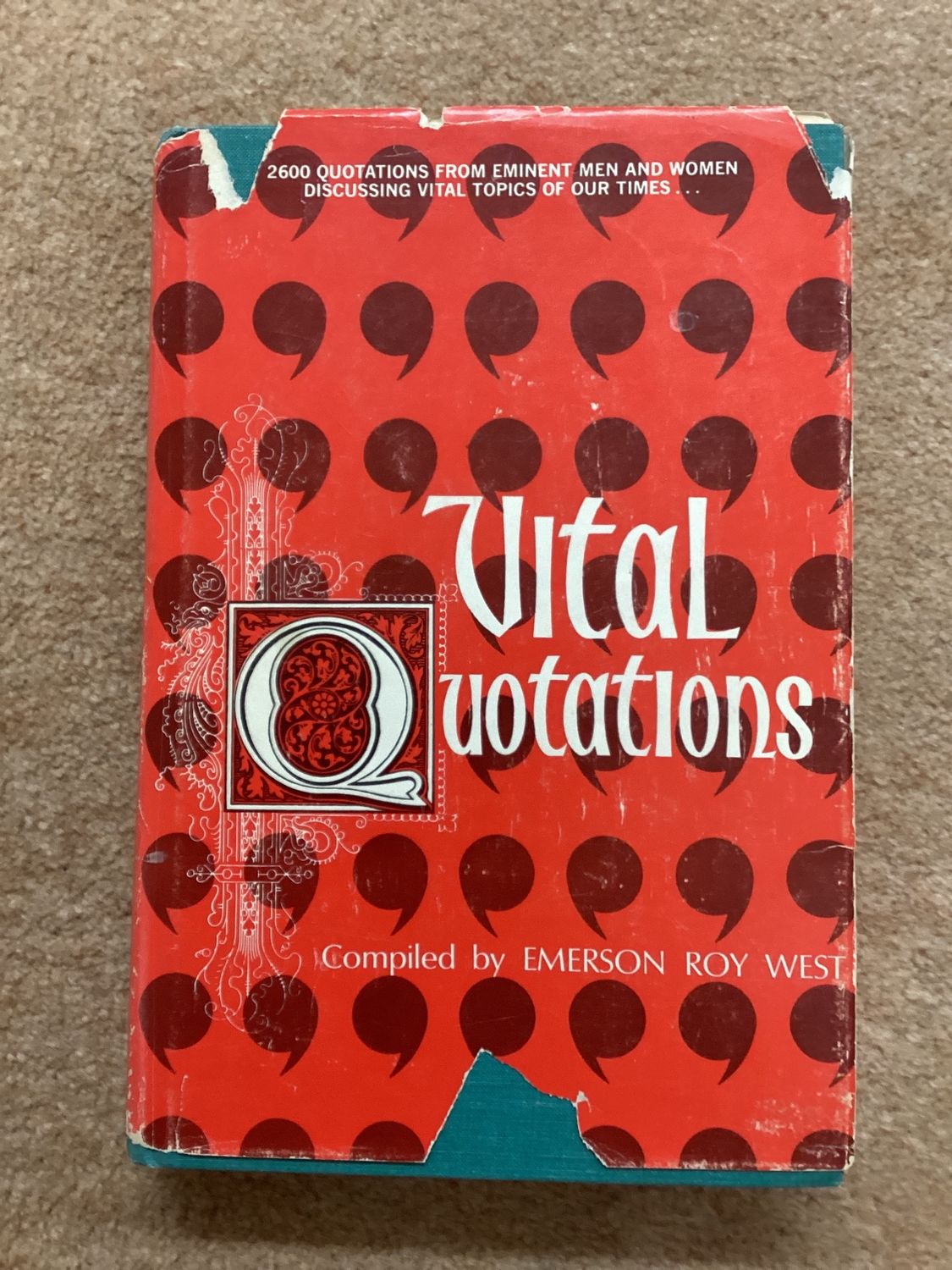 ***PRELOVED/SECOND HAND*** Vital Quotations, Quotations from eminent Men &amp; Women discussing vital topics of our time.