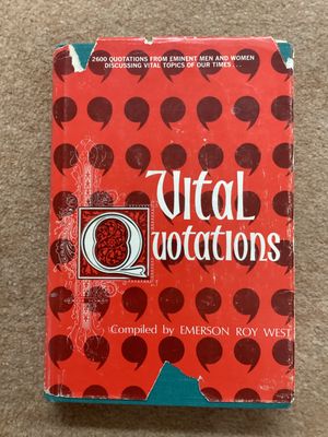 ***PRELOVED/SECOND HAND*** Vital Quotations, Quotations from eminent Men &amp; Women discussing vital topics of our time.