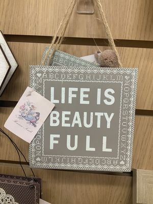 Life is Beauty Full. Wooden Sign