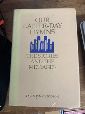 ***PRELOVED/SECOND HAND*** Our Latter Day Hymns - The Stories and Messages