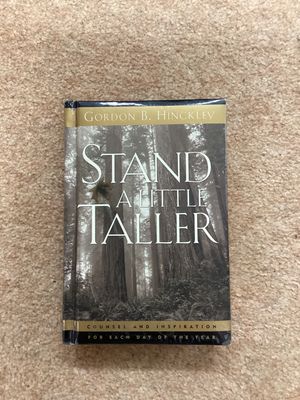 ***PRELOVED/SECONDHAND*** Stand a Little Taller. Goron B. Hinckley