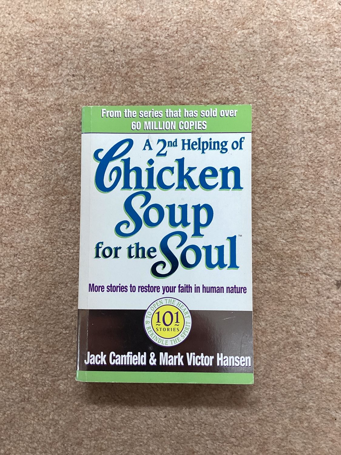 ***PRELOVED/SECOND HAND*** A 2nd Helping of Chicken Soup for the Soul(Various Covers)