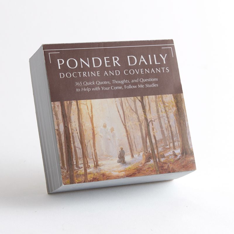 Ponder Daily: Doctrine and Covenants 365 Quick Quotes