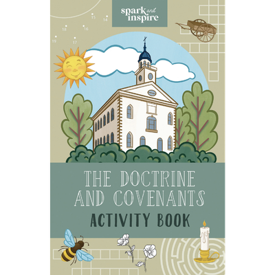 The Doctrine and Covenants Activity Book