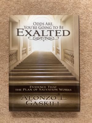 ***PRELOVED/SECOND HAND*** Odds Are, You&#39;re Going To Be Exalted by Alonzo L. Gaskill