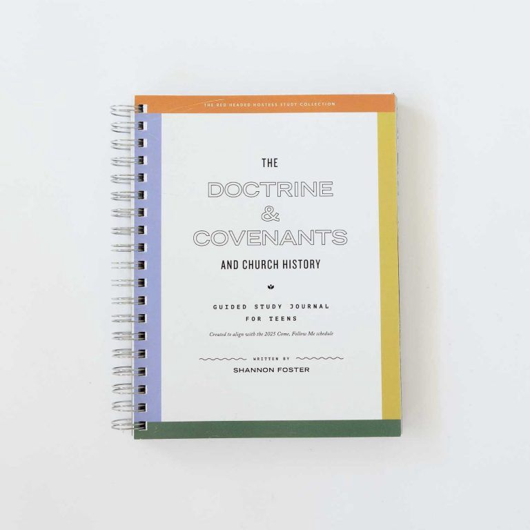 The Doctrine and Covenants and Church History: Guided Study Journal for Teens