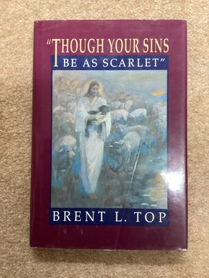 *** PRELOVED/SECOND HAND*** Though Your Sins  Be As Scarlet. Brent L. Top