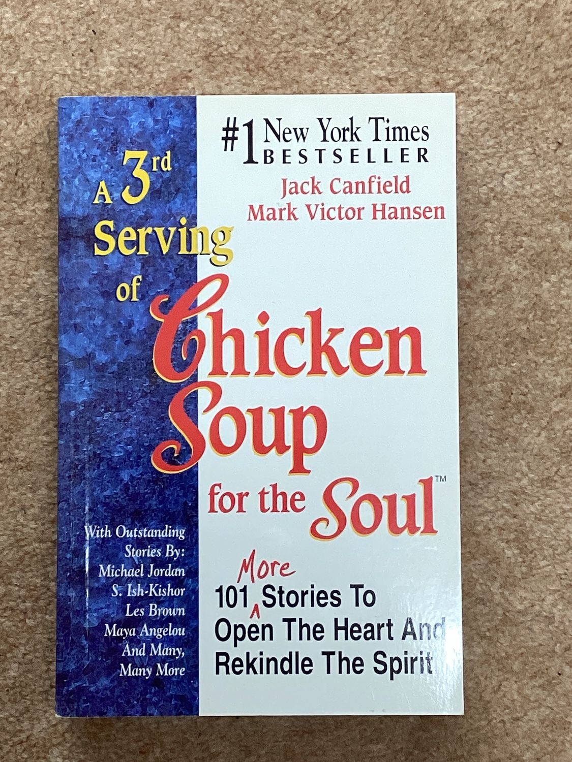 ***PRELOVED/SECOND HAND*** A 3rd Serving of Chicken Soup for the Soul.