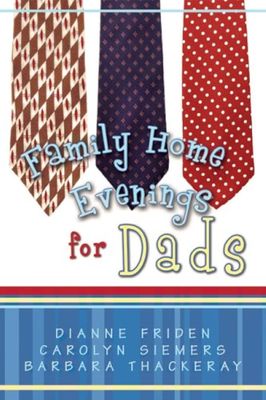 Family home evenings for dads