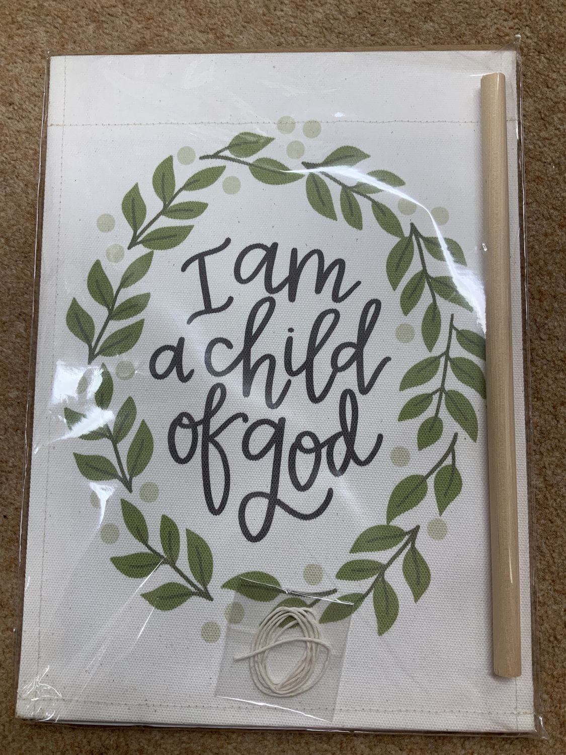 I am a child of god banner