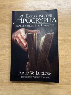 *** PRELOVED/SECOND HAND***  Exlporing the Apocrypha from a Latter Day Saint Perspective