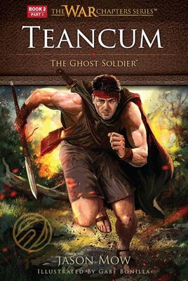 Teancum the Ghost Soldier