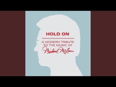 Hold On: A Modern Tribute to Michael McLean, Various Artists
