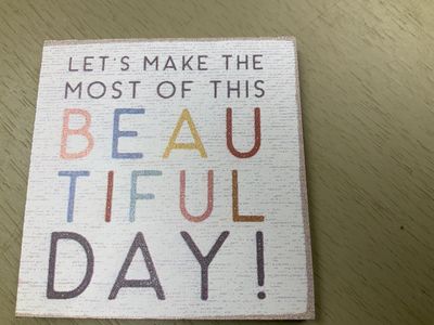 Beautiful day magnet