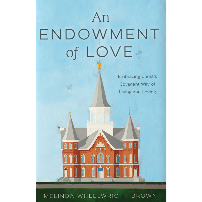 An Endowment of Love