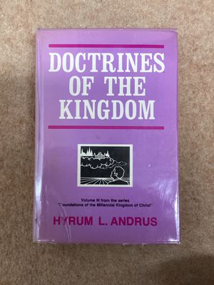 *** PRELOVED/SECOND HAND*** Doctrines of the Kingdom. Hyrum L. Andrus