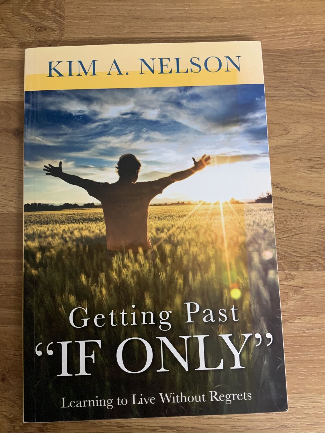 ***PRELOVED/SECONDHAND*** Getting Past &quot;If Only&quot;