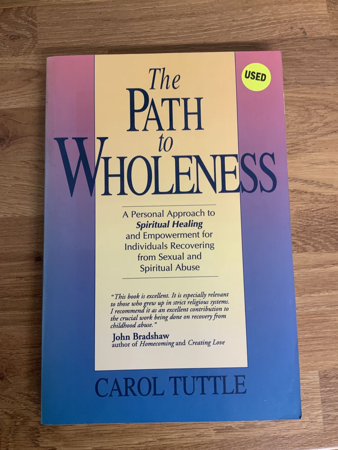 ***PRELOVED/SECONDHAND*** The Path to Wholeness