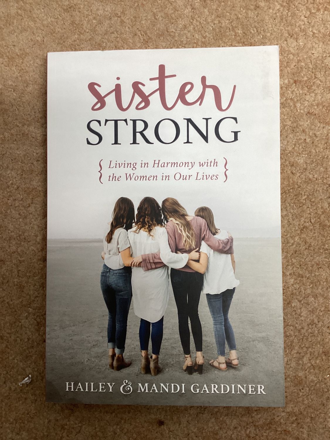 ***PRELOVED/SECOND HAND*** Sister Strong. Living in Harmony with the Women in our Lives.