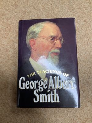 ***PRELOVED/SECONDHAND*** The Teachings of George Albert Smith.