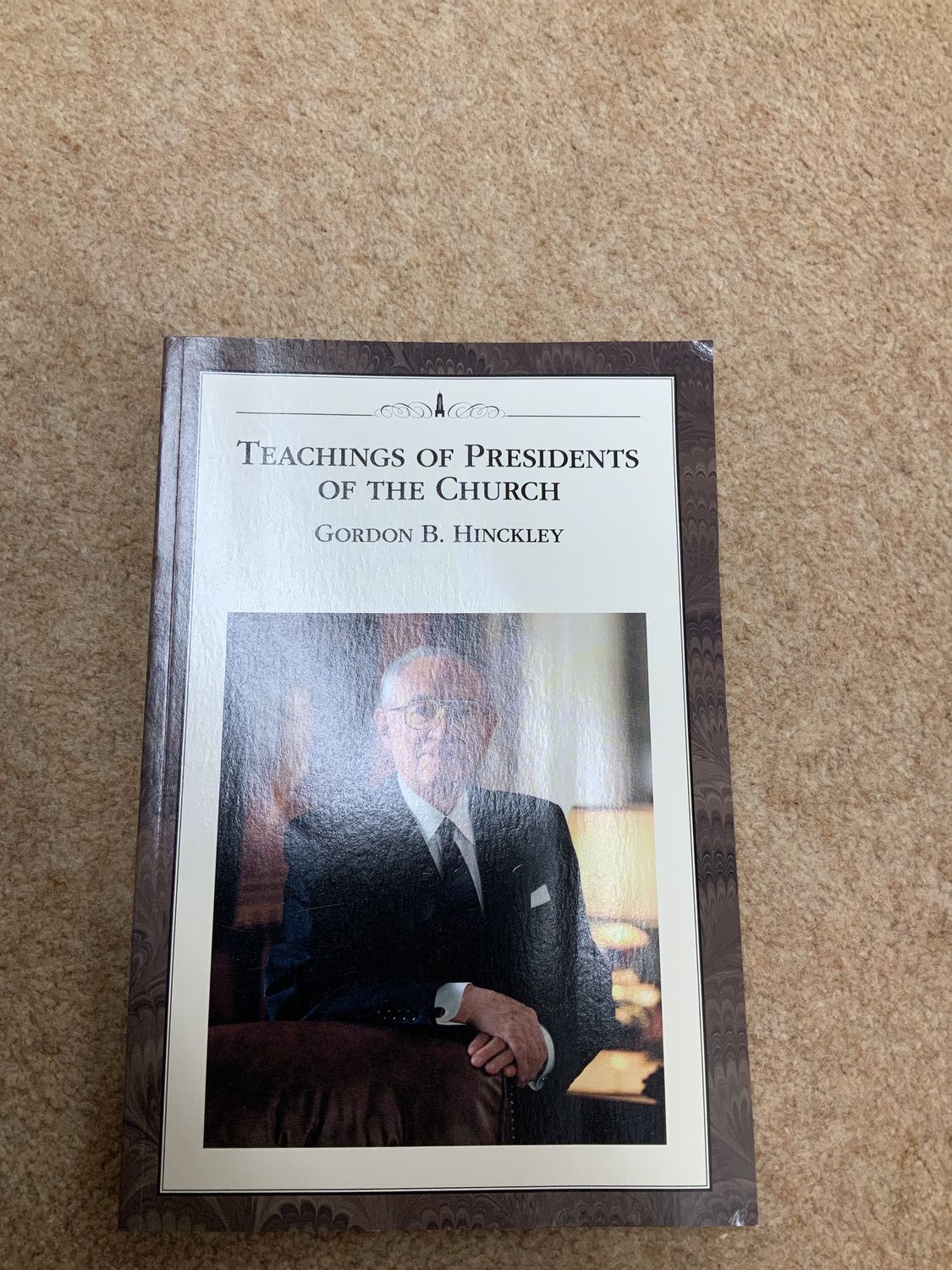 ***PRELOVED/SECONDHAND*** Teachings of Presidents of the Church: Gordon B. Hinckley