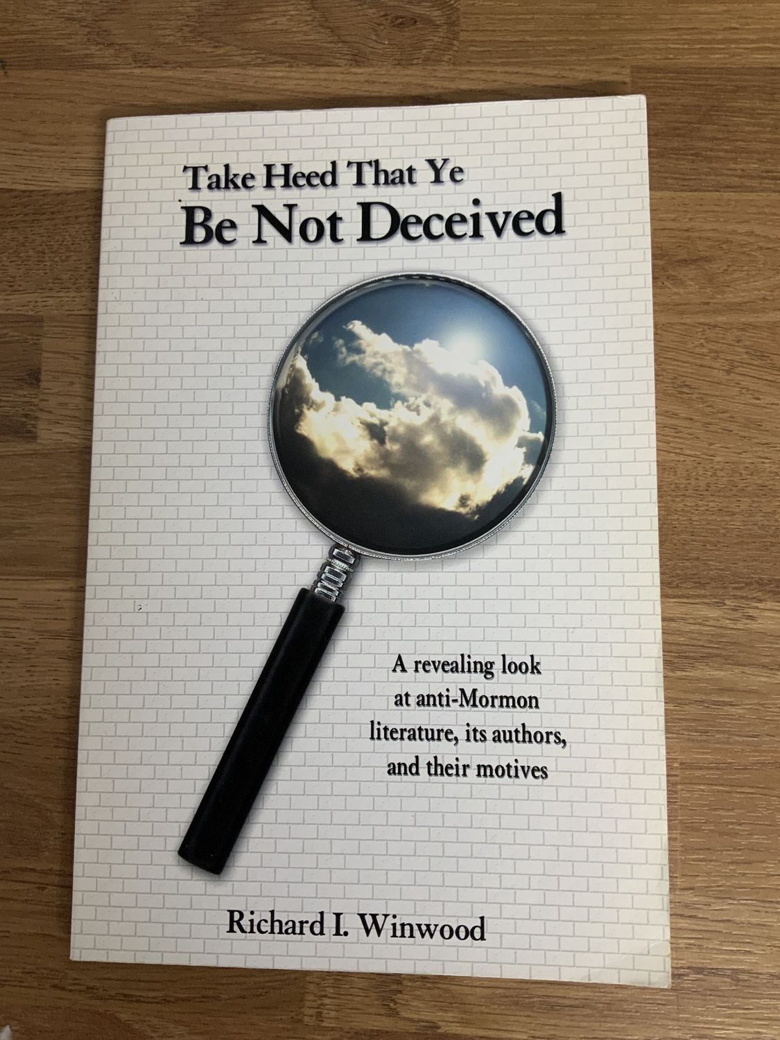 ***PRELOVED/SECONDHAND*** Take Heed that ye be not Deceived
