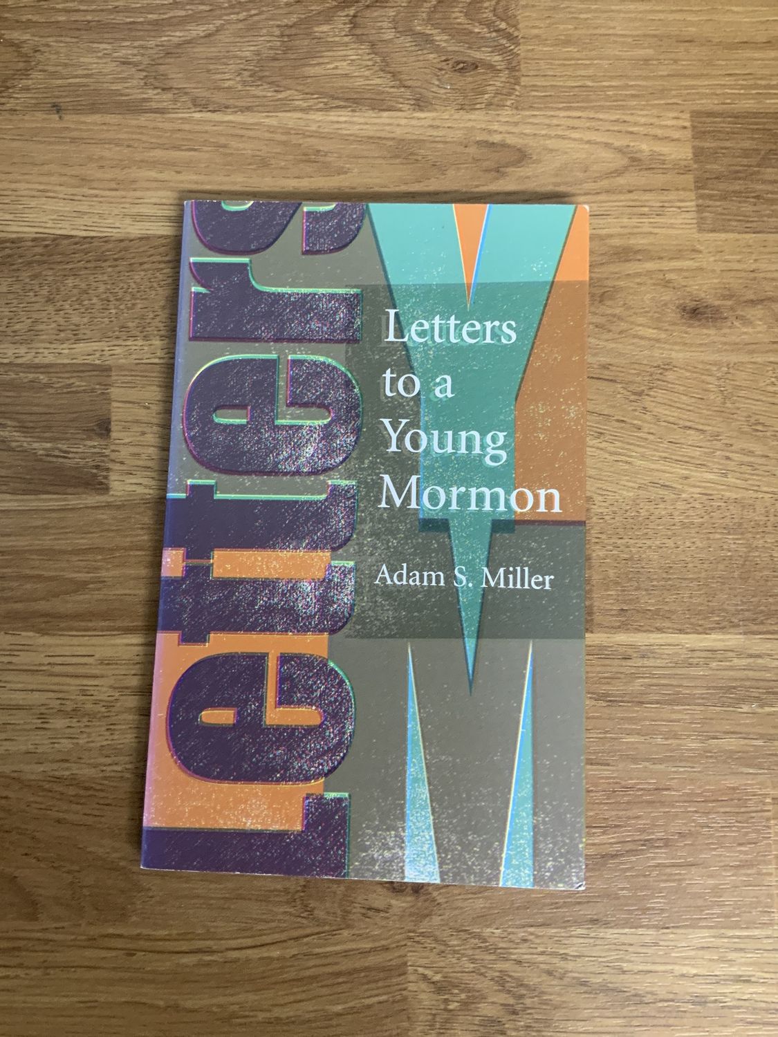 ***PRELOVED/SECONDHAND*** Letters to a Young Mormon