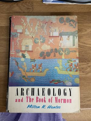 ***PRELOVED/SECONDHAND*** Archaeology &amp; the Book of Mormon