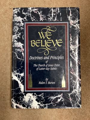 *** PRELOVED/SECOND HAND*** We Believe. by Rulon T. Burton