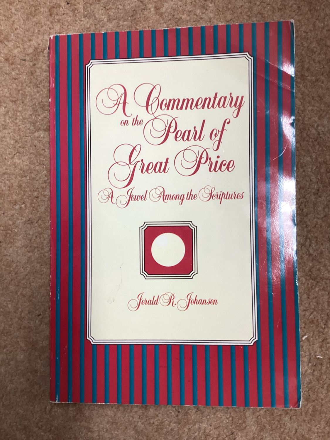 *** PRELOVED/SECOND HAND*** A Commentary on the Pearl of Great Price.