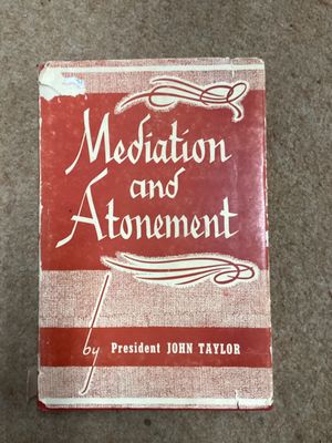 ***PRELOVED/SECOND HAND***Mediation and Atonement. John Taylor