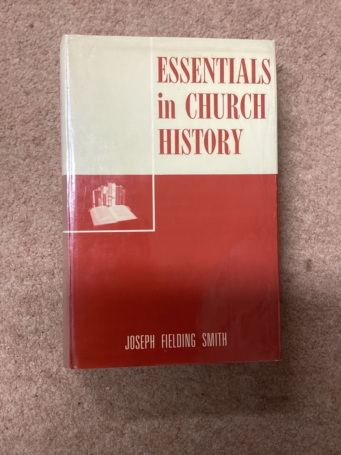 *** PRELOVED/SECOND HAND*** Essentials in Church History. Joseph Fielding Smith