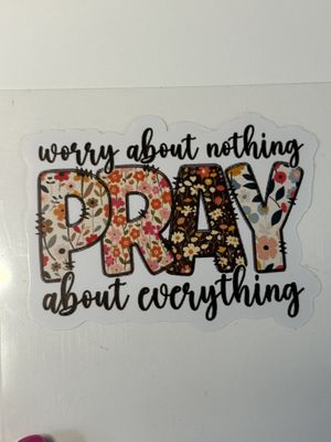 Worry About Nothing Vinyl Sticker