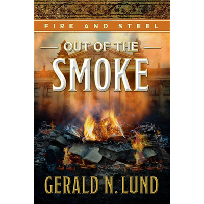 Fire and Steel Vol.5 Out of the Smoke.