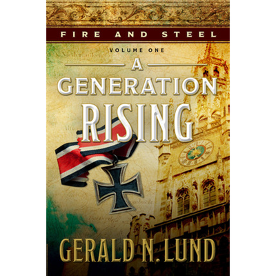 Fire And Steel. Vol.1 A Generation Rising.