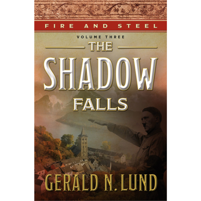 Fire and Steel Vol.3 The Shadow Falls.