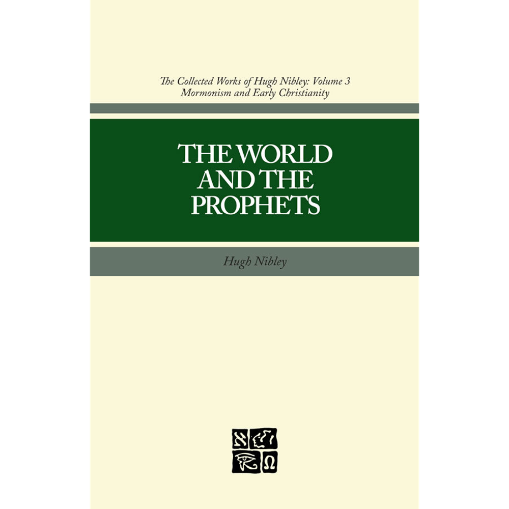 Collected Works of Hugh Nibley, Vol. 3